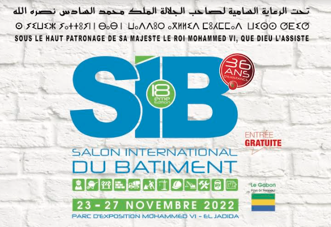 Le Salon International du Bâtiment (SIB) de retour avec pour une 18ème édition
